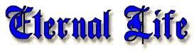 Eternal Life